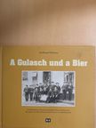 Ferdinand Altmann - A Gulasch und a Bier [antikvár]