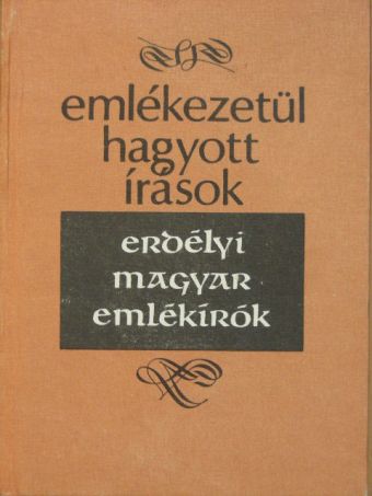 Bethlen Farkas - Emlékezetül hagyott írások [antikvár]