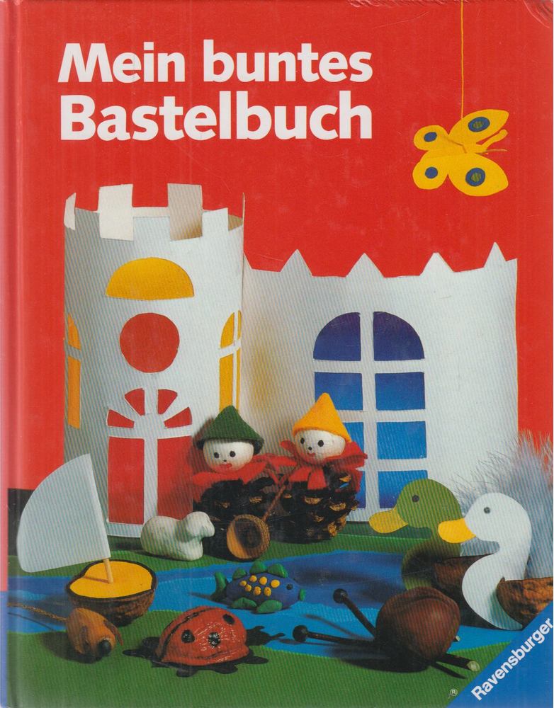 Sabine Cuno, Ulle Minje - Mein buntes Bastelbuch [antikvár]