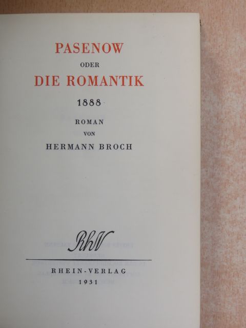 Hermann Broch - Pasenow oder die Romantik [antikvár]