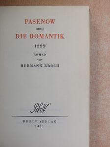 Hermann Broch - Pasenow oder die Romantik [antikvár]