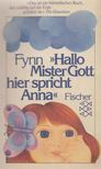 Fynn - Hallo, Mister Gott, hier spricht Anna [antikvár]