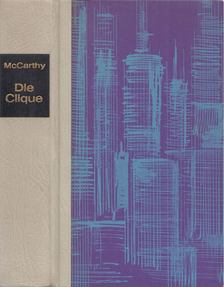 McCarthy, Mary - Die Clique [antikvár]