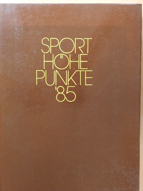 Prof. Dr. Wildor Hollmann - Sport Höhepunkte '85 [antikvár]