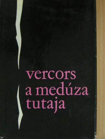 Vercors - A Medúza tutaja [antikvár]