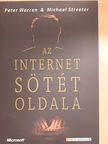 Michael Streeter - Az internet sötét oldala [antikvár]
