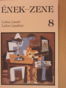 Lukin László - Ének-zene 8. [antikvár]
