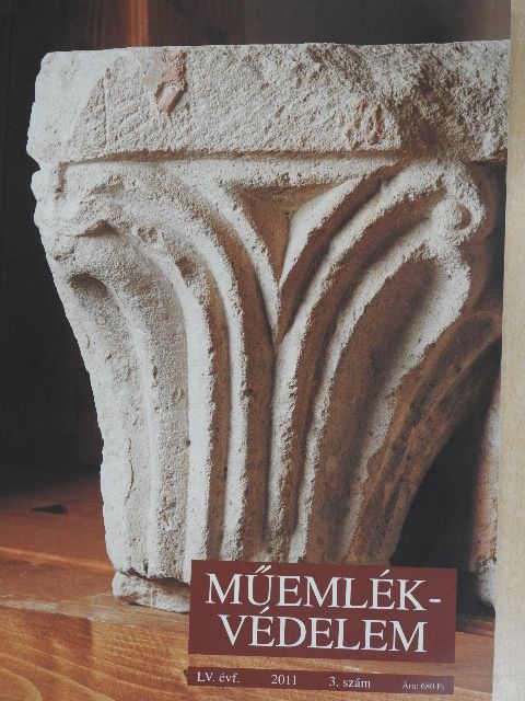 Bardoly István - Műemlékvédelem 2011/3. [antikvár]