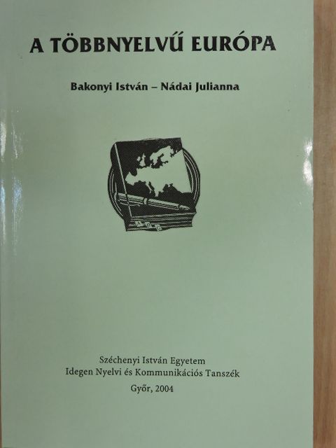 Bárdos Jenő - A többnyelvű Európa [antikvár]