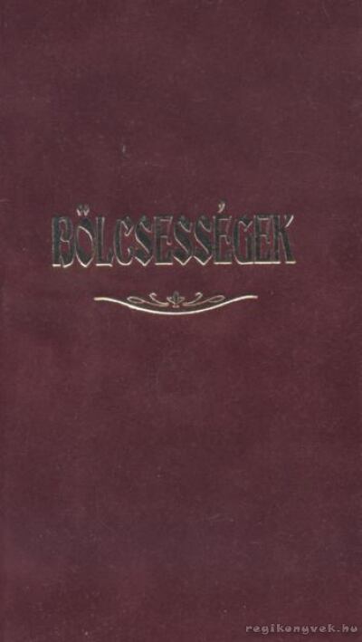 Pogány Zoltán - Bölcsességek [antikvár]