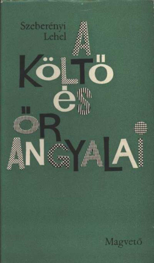 SZEBERÉNYI LEHEL - A költő és őrangyalai [antikvár]