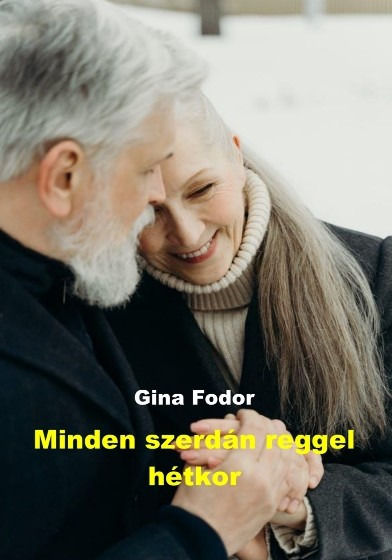 Fodor Gina - Minden szerdán reggel hétkor [eKönyv: epub, mobi]