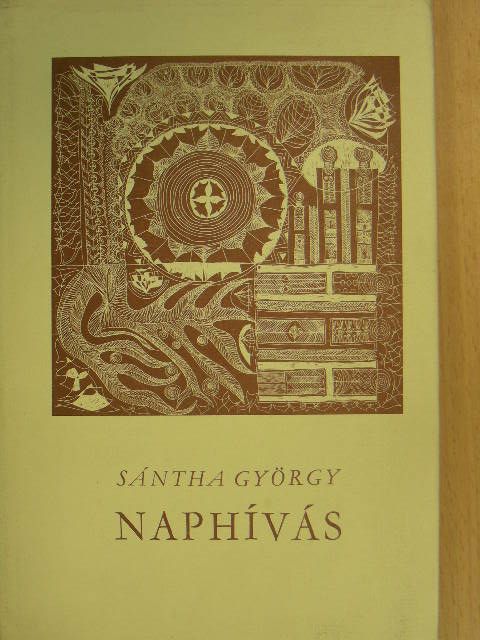 Sántha György - Naphívás [antikvár]