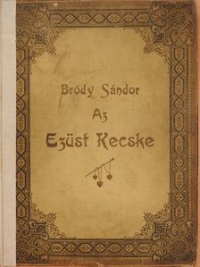 Bródy Sándor - Az ezüst kecske [antikvár]