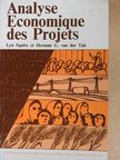 Herman G. van der Tak - L'Analyse Économique des Projets [antikvár]