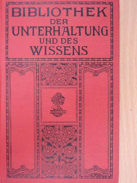 Alwin Römer - Bibliothek der Unterhaltung und des Wissens 1912/12. (gótbetűs) [antikvár]