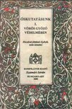 SZATMÁRI ISTVÁN - Őskutatásunk I. - Vörös Győző védelmében [antikvár]