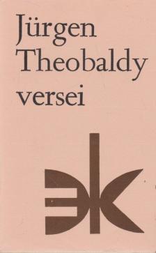Jürgen Theobaldy - Jürgen Theobaldy versei [antikvár]