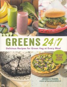 Jessica Nadel - Greens 24/7 [antikvár]