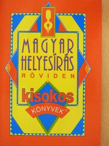 Magyar helyesírás röviden [antikvár]