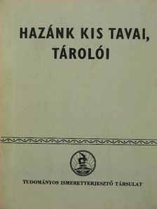 Dr. Fogarasi László - Hazánk kis tavai, tárolói [antikvár]
