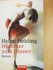 Helen Fielding - Hummer zum Dinner [antikvár]