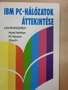Orosz Judit - IBM PC-hálózatok áttekintése [antikvár]