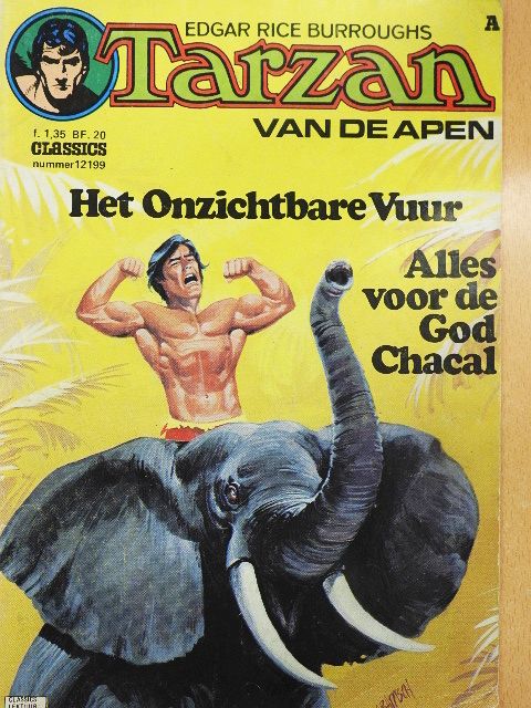 Edgar Rice Burroughs - Het Onzichtbare Vuur/Alles voor de God Chacal [antikvár]