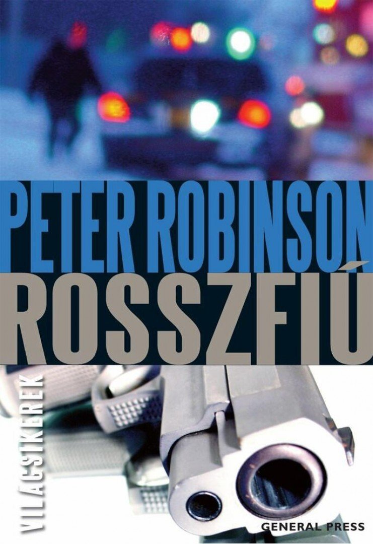 Peter Robinson - Rosszfiú [antikvár]