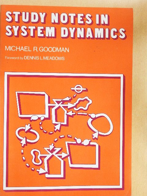 Michael R. Goodman - Study Notes in System Dynamics [antikvár]