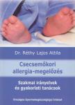 Dr. Réthy Lajos Attila - Csecsemőkori allergia-megelőzés [antikvár]