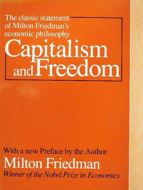 Milton Friedman - Capitalism and Freedom [antikvár]