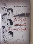 Csontos Márta - Szerzők, múzsák, szenvedélyek [antikvár]