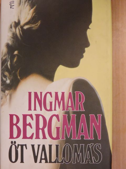 Ingmar Bergman - Öt vallomás [antikvár]