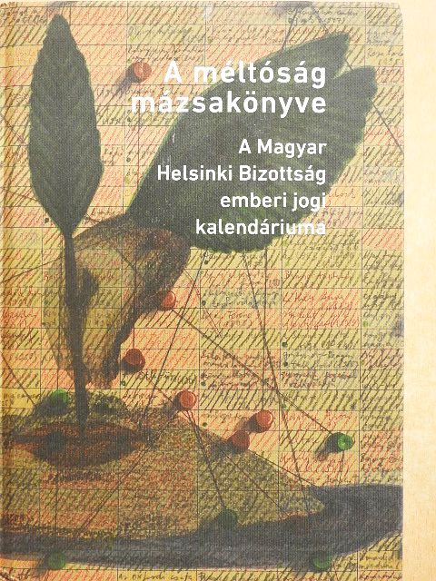 Mink András - A méltóság mázsakönyve [antikvár]