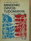 Dr. Szilágyi István - Mindenki orvostudománya [antikvár]