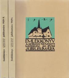 Csutak Vilmos (szerk.) - Emlékkönyv a Székely Nemzeti Múzeum 50 éves jubileumára I-II. (reprint) [antikvár]