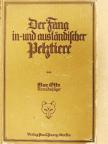 Max Otto - Der Fang in- und ausländischer Pelztiere (gótbetűs) [antikvár]
