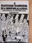 Bölcs Leó - A magyarok elődeiről és a honfoglalásról [antikvár]