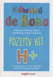 EDWARD DE BONO - Pozitív hit [antikvár]