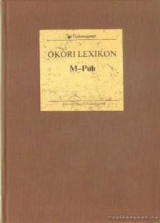 Pecz Vilmos - Ókori lexikon II/1. kötet M-Pub (hasonmás kiadás) [antikvár]