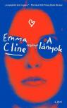 Cline, Emma - A lányok [antikvár]