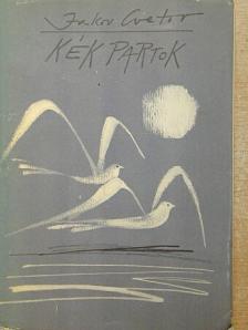 Jakov Cvetov - Kék partok [antikvár]