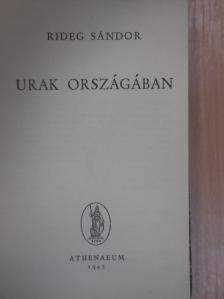 Rideg Sándor - Urak országában [antikvár]