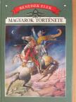 Benedek Elek - Magyarok története [antikvár]