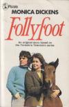 Monica Dickens - Follyfoot [antikvár]