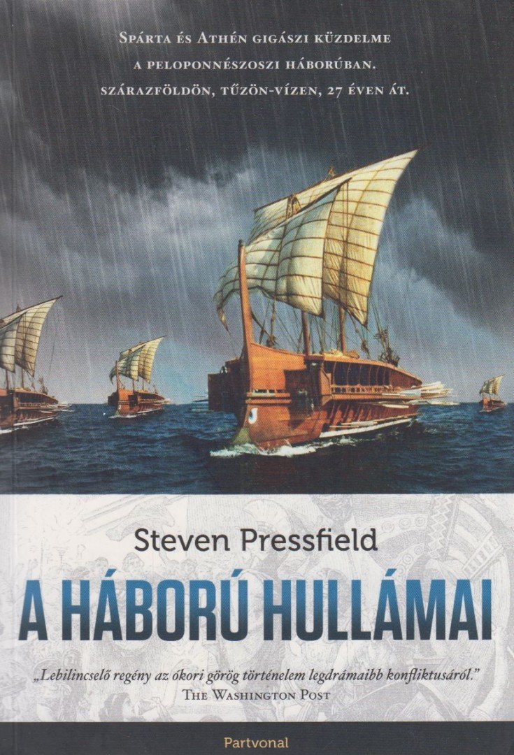 Steven Pressfield - A háború hullámai [antikvár]
