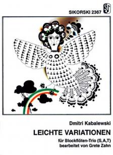 KABALEWSKI - LEICHTE VARIATIONEN FÜR BLOCKFLÖTEN-TRIO (S,A,T) BEARBEITET VON G.ZAHN