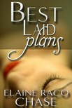 Chase Elaine Raco - Best Laid Plans [eKönyv: epub, mobi]