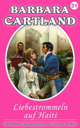 Barbara Cartland - Liebestrommeln auf Haiti [eKönyv: epub, mobi]